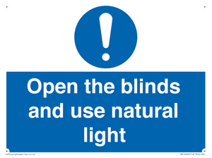 Open the blinds and use natural light